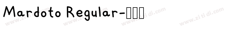 Mardoto Regular字体转换 Mardoto Regular字体转换